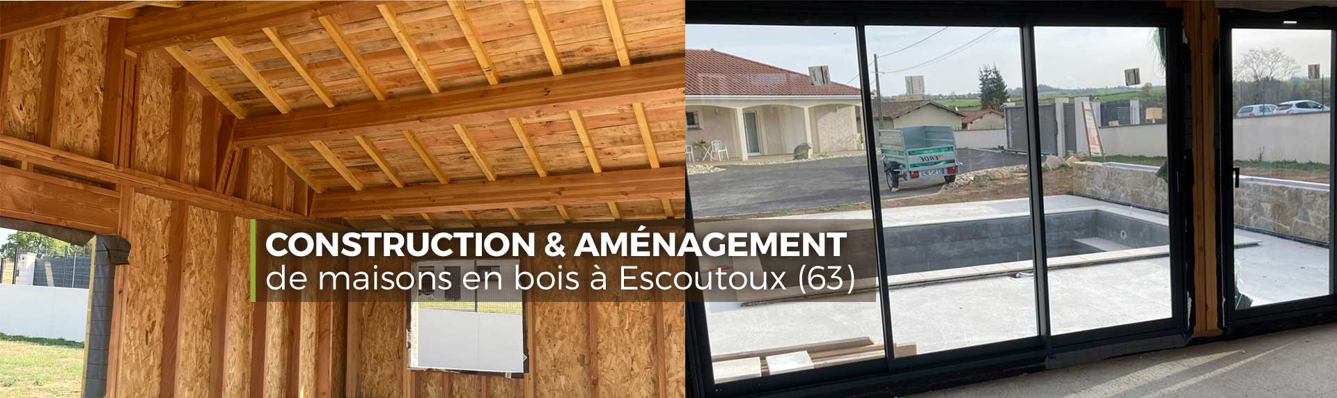 Construction et Aménagement de maison en bois en Auvergne